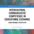 Cover Art for 9781351251730, Intercultural Communicative Competence in Educational Exchange by Alvino E. Fantini