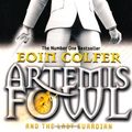 Cover Art for 8601300119700, By Eoin Colfer - Artemis Fowl and the Last Guardian by Eoin Colfer