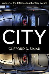 Cover Art for 9781504013031, City by Clifford D. Simak