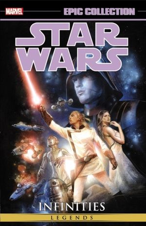 Cover Art for 9780785197256, Star Wars Epic Collection: Infinities by Comics Marvel