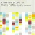 Cover Art for 9780729537391, Essentials of Law for Health Professionals by Forrester PhD (Advanced) Cert Intensive Care Nursing, Kim, LLM, LLB, BA, RN, Griffiths RN Legal Practitioner, Debra, BA, LLB, LLM, Ph.D.