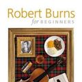 Cover Art for 9780956230775, Robert Burns for Beginners by Rennie McOwan