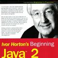 Cover Art for 9780764543654, Beginning Java 2 by Ivor Horton