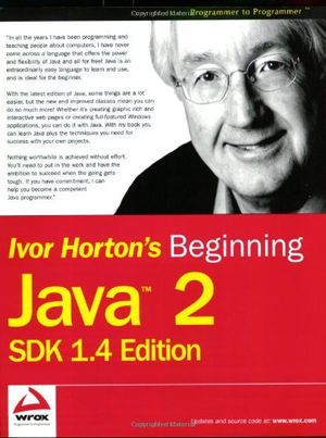 Cover Art for 9780764543654, Beginning Java 2 by Ivor Horton
