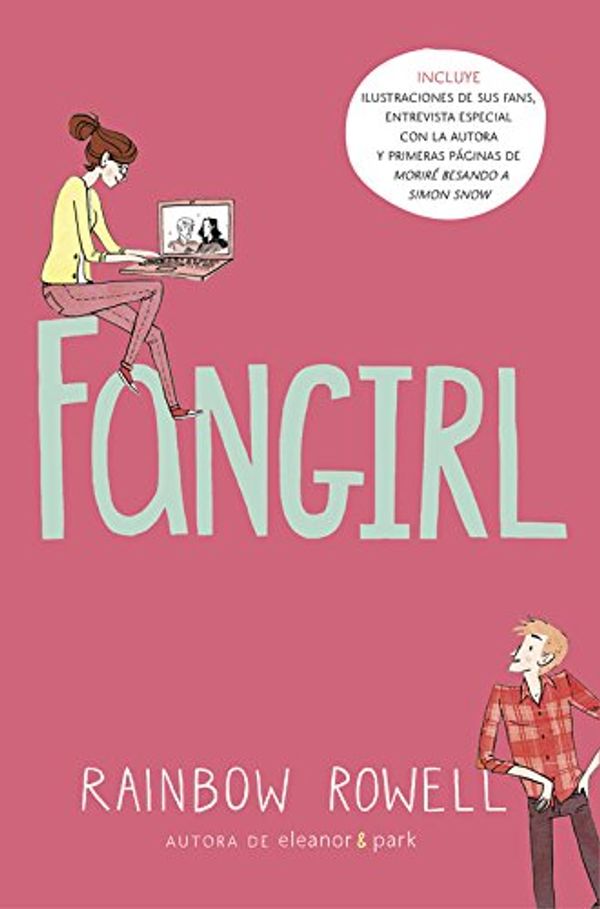 Cover Art for 9788420484044, Fangirl by Rainbow Rowell