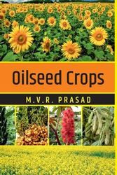 Cover Art for 9789390175970, Oilseed Crops by M V R Prasad