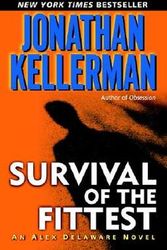 Cover Art for 9780345458841, Survival of the Fittest by Jonathan Kellerman