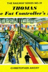 Cover Art for 9780434969111, Thomas and the Fat Controller's Engines (Railway S.) by Christopher Awdry
