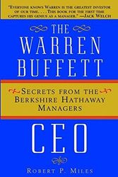 Cover Art for 9780471442592, The Warren Buffett CEO by Robert P. Miles