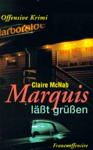 Cover Art for 9783881042772, Marquis läßt grüßen by Claire McNab