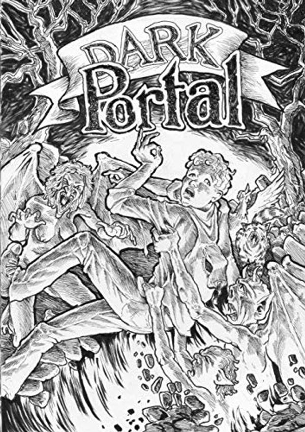 Cover Art for 9780646966083, Dark PortalA Graphic Novel by John Lawry, John Lawry, John Lawry