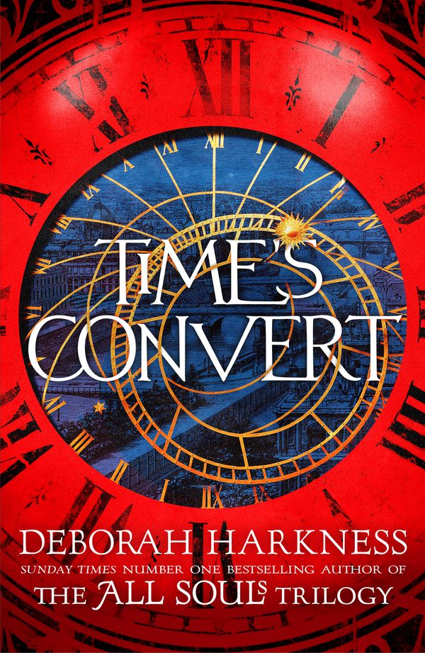 Cover Art for 9781472237354, Time's Convert by Deborah Harkness