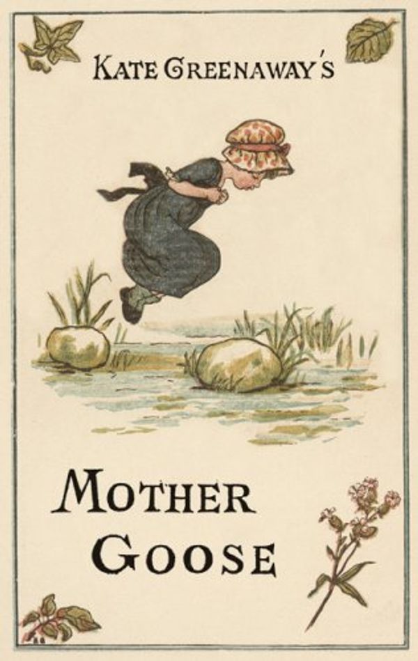 Cover Art for 9780873282161, Kate Greenaway's Mother Goose by Kate Greenaway