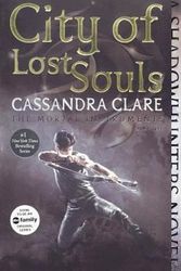 Cover Art for 9780606377362, City of Lost SoulsMortal Instruments by Cassandra Clare