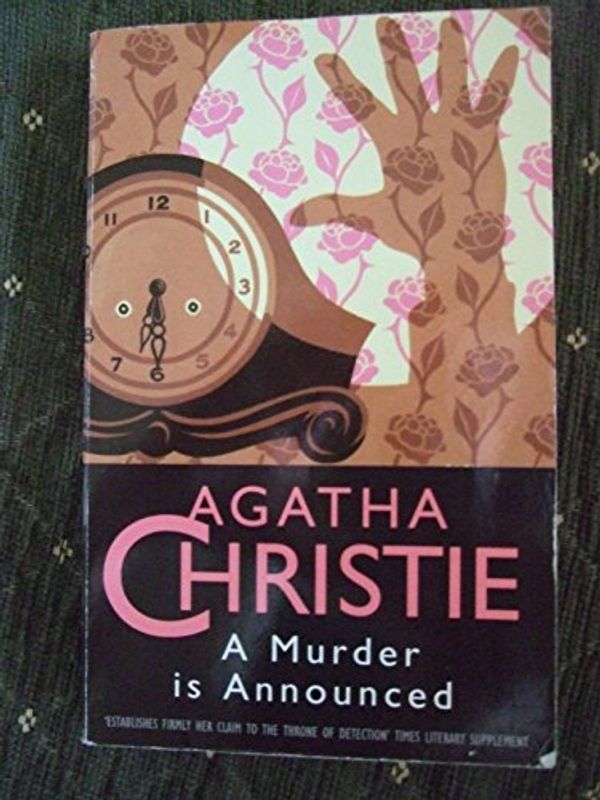 Cover Art for 9780006165286, A Murder is Announced by Agatha Christie