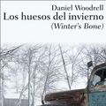 Cover Art for B00BETZ0Y2, Los huesos del invierno (Winter's Bone) (Spanish Edition) by Daniel Woodrell