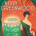 Cover Art for 9781728250991, The Lady with the Gun Asks the Questions by Kerry Greenwood