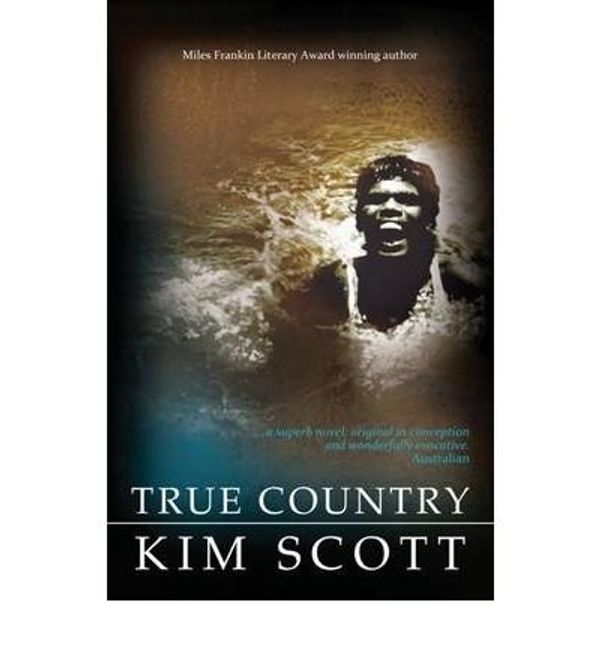 Cover Art for B00GXEXVR6, [(True Country)] [Author: Kim Scott] published on (April, 2010) by Kim Scott