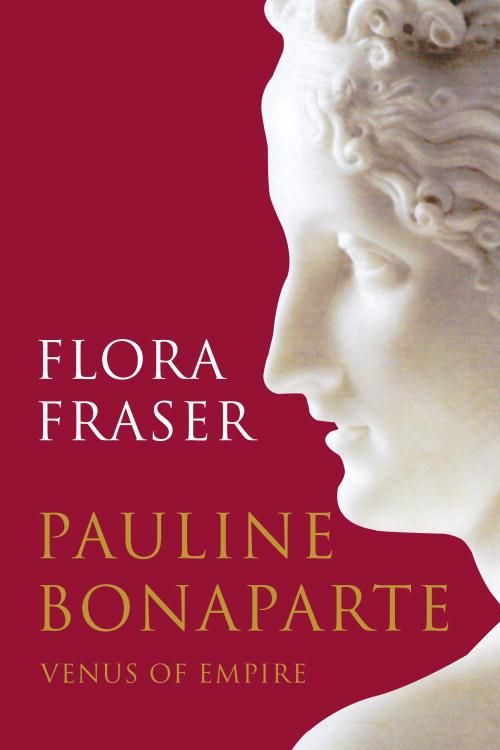 Cover Art for 9780307271310, Pauline Bonaparte: Venus of Empire by Unknown