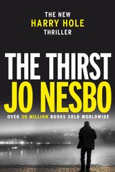 Cover Art for 9781911215295, The Thirst (Harry Hole #11) by Jo Nesbo