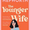 Cover Art for B091GK5ZLX, The Younger Wife by Sally Hepworth