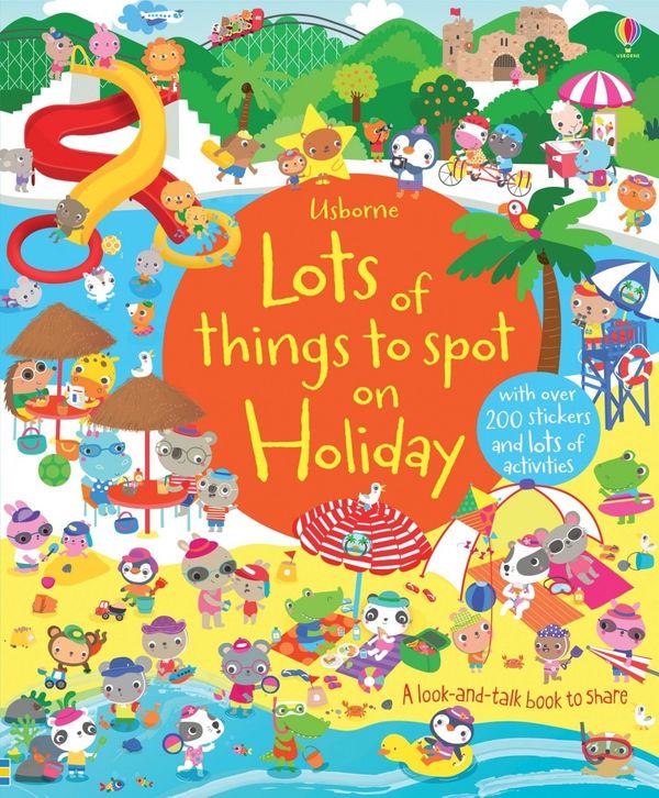 Cover Art for 9781409582823, Lots of Things to Spot on Holiday by Hazel Maskell