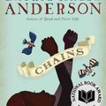 Cover Art for 9781416905851, Chains by Laurie Halse Anderson