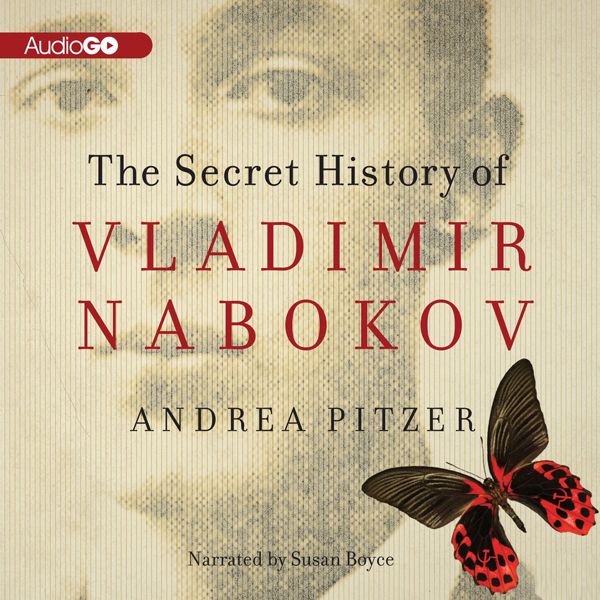Cover Art for B00BMVCD6A, The Secret History of Vladimir Nabokov (Unabridged) by Unknown
