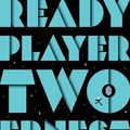 Cover Art for 9780593356340, Ready Player Two by Ernest Cline