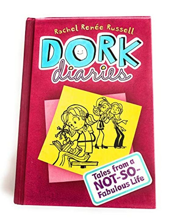 Cover Art for 9781442407749, Dork diaries Tales from a NOT-SO-Fabulous Life by Rachel Renee Russell