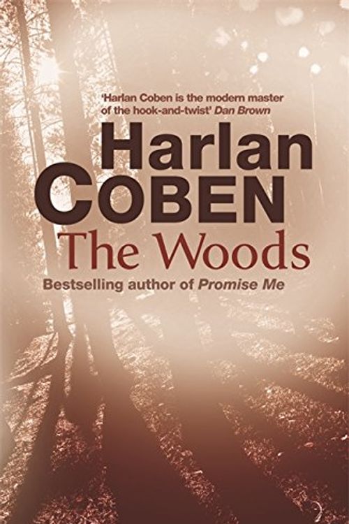 Cover Art for 9780752876368, The Woods by Harlan Coben