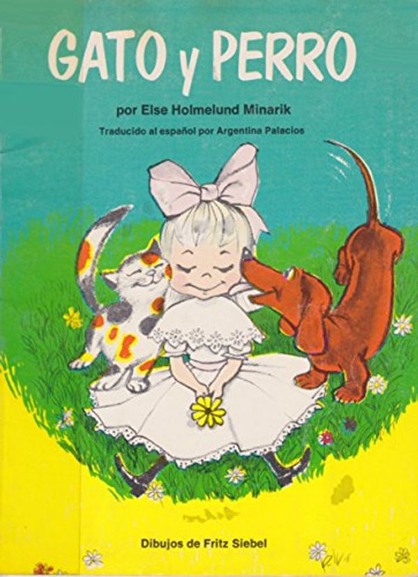 Cover Art for 9780590054164, Gato y Perro (Cat and Dog) by Else Holmelund Minarik