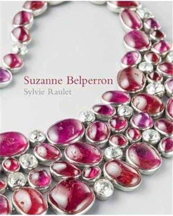 Cover Art for 9781851496259, Suzanne Belperron by Sylvie Raulet, Olivier Baroin