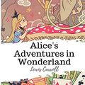 Cover Art for 9781986734776, Alice's Adventures in Wonderland by Lewis Carroll
