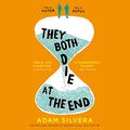 Cover Art for B09HN2QVTL, They Both Die at the End by Adam Silvera