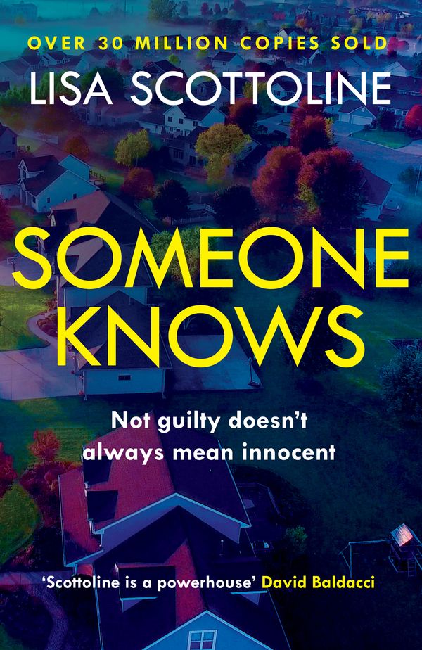 Cover Art for 9781472243126, Someone Knows by Lisa Scottoline