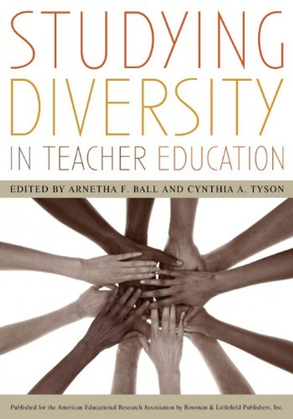 Cover Art for B009LLAVVM, Studying Diversity in Teacher Education by Arnetha F. Ball