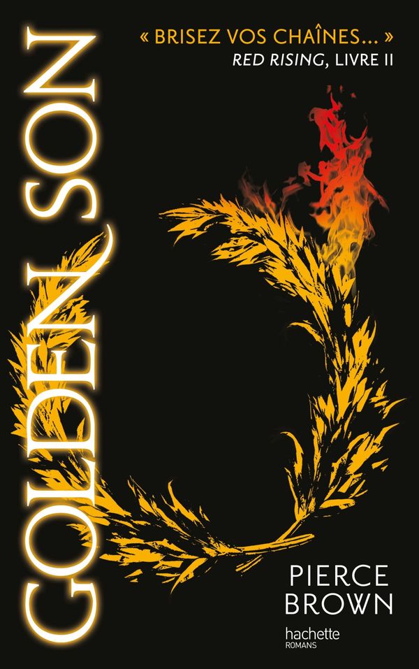 Cover Art for 9782010003707, Red Rising - Livre 2 - Golden Son by Pierce Brown
