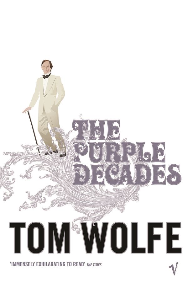 Cover Art for 9780099479369, The Purple Decades by Tom Wolfe