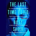Cover Art for 9780525627210, The Last Time I Lied by Riley Sager
