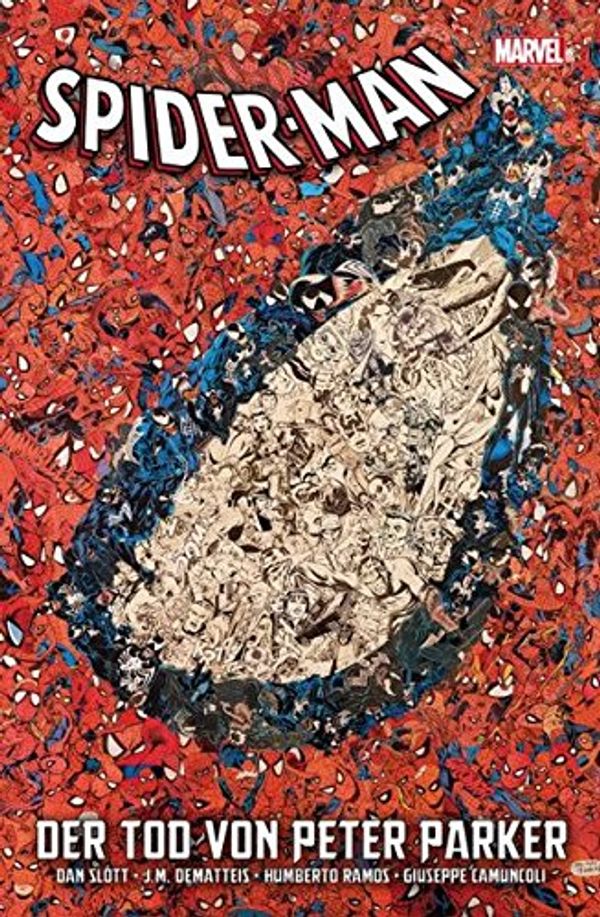 Cover Art for 9783862018765, Spider-Man: Der Tod von Peter Parker by Dan Slott, Jean M. DeMatteis, Humberto Ramos, Guiseppe Camuncoli
