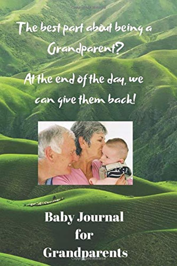 Cover Art for 9781792626067, The Best Part About Being A Grandparent? At The End Of The Day, We Can Give Them Back! Baby Journal For Grandparents: Simple Line Ruled Journal For Grandparents, The Real Givers Of All Wisdom by People Matter