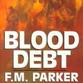 Cover Art for 9780786010936, Blood Debt by F. M. Parker