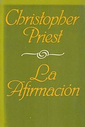 Cover Art for 9788435070423, La Afirmacion (Spanish Edition) by Priest, Christopher J.