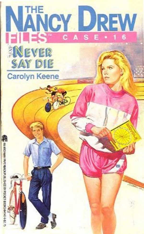 Cover Art for 9780671680510, Never Say Die by Carolyn Keene