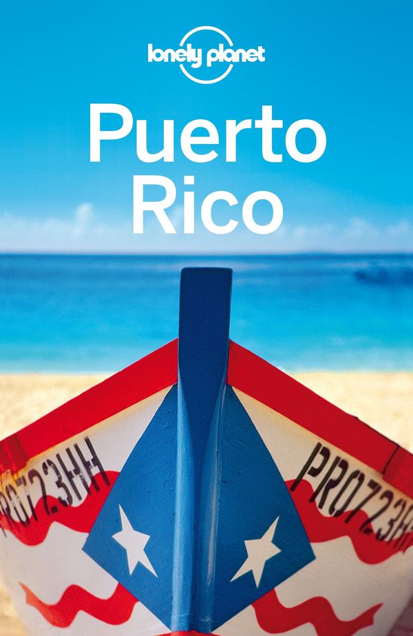 Cover Art for 9781743602300, Lonely Planet Puerto Rico by Lonely Planet, Luke Waterson, Ryan Ver Berkmoes