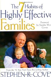 Cover Art for 9780307440082, Seven Habits of Highly Effective Families by Stephen R. Covey