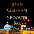 Cover Art for 9781984833174, The Rooster Bar by John Grisham