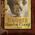 Cover Art for 9780786949304, Bronze Dragon Codex by R. D. Henham