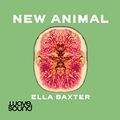 Cover Art for B08WRB9PF8, New Animal by Ella Baxter